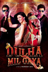 Sag Ja zur Liebe - Dulha Mil Gaya (2010)