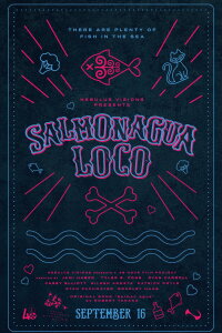 Salmonagua Loco (2022)