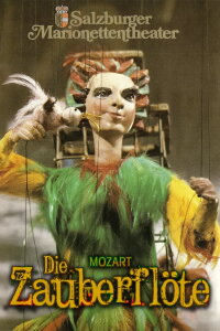 Salzburg Marionette Theatre: The Magic Flute (1994)