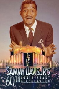 Sammy Davis, Jr. 60th Anniversary Celebration (1990)