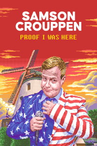 Samson Crouppen: Proof I Was Here (2022)