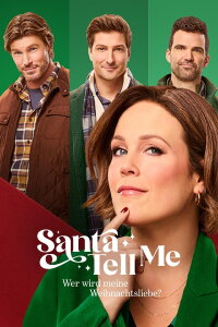 Santa Tell Me - Wer wird meine Weihnachtsliebe? (2024)