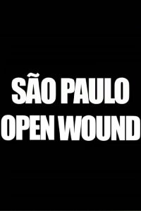 São Paulo Open Wound (2021)
