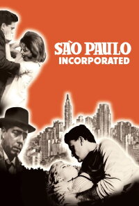 São Paulo, Sociedade Anônima (1965)