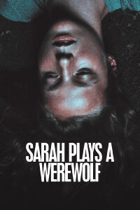 Sarah spielt einen Werwolf (2017)
