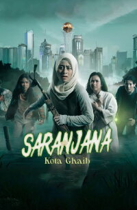 Saranjana: Kota Gaib (2023)