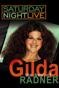 Saturday Night Live: The Best of Gilda Radner (2005)