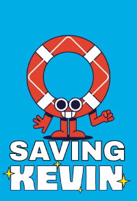 Saving Kevin (2025)