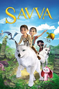 Savva - Ein Held rettet die Welt (2015)