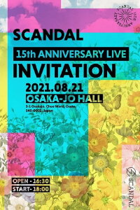 SCANDAL - 15th Anniversary Live