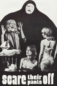 Scare Their Pants Off! (1968)