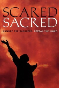 ScaredSacred (2004)