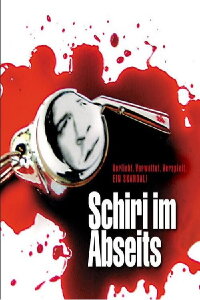 Schiri im Abseits (2007)