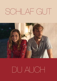 Schlaf gut, Du auch (2019)