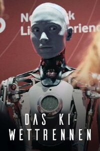 Schlaue neue Welt - Das KI-Wettrennen (2024)
