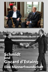 Schmidt und Giscard d’Estaing - Eine Männerfreundschaft (2013)