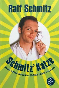 Schmitz Katze (2008)