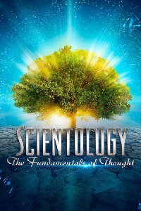 Scientology: The Fundamentals of Thought (2012)