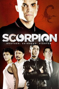 Scorpion: Brother. Skinhead. Fighter. (2013)