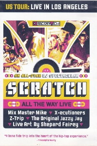Scratch: All The Way Live (2004)