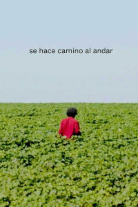 Se hace camino al andar (2021)