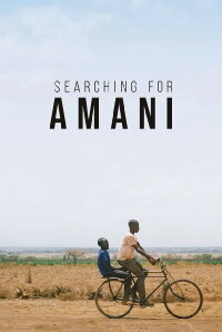 Searching for Amani (2024)