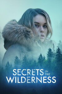 Secrets in the Wilderness (2021)