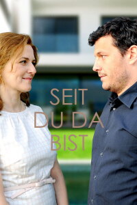 Seit du da bist (2016)