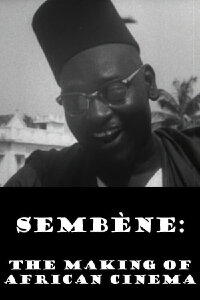 Sembène: The Making of African Cinema (1994)