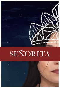 Señorita (2012)