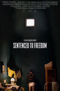 Sentenced to Freedom (2025)