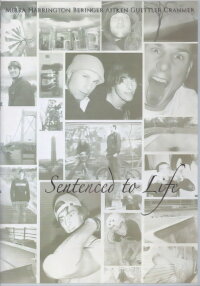 Sentenced To Life (2006)