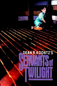Servants of Twilight (1991)