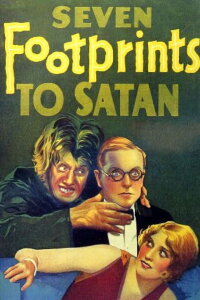 Seven Footprints to Satan (1929)