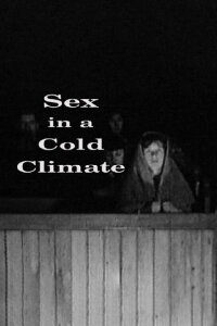 Sex in a Cold Climate (1998)