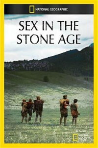 Sex in der Steinzeit (2012)