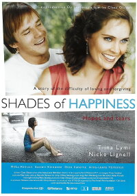 Shades of Happiness (2005)