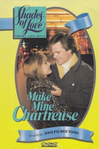 Shades of Love: Make Mine Chartreuse (1987)