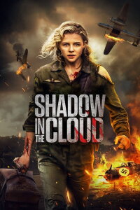 Shadow in the Cloud (2021)