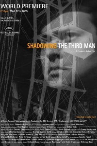 Shadowing the Third Man (2004)