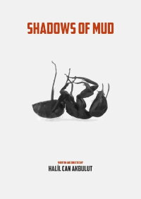 Shadows of Mud (2021)