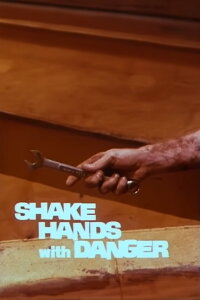 Shake Hands with Danger (1980)