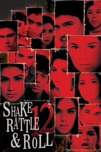 Shake Rattle and Roll 12 (2010)