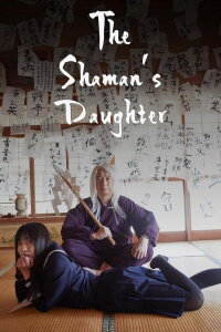 Shaman’s Daughter (2021)