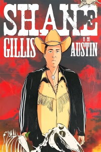 Shane Gillis: Live In Austin (2021)