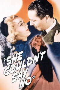 She Couldn't Say No (1940)