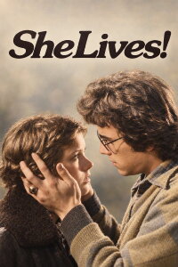 She Lives! (1973)