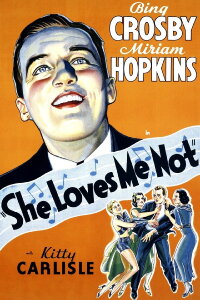 She Loves Me Not (1934)