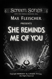She Reminds Me of You (1934)