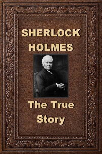 Sherlock Holmes: The True Story (2003)